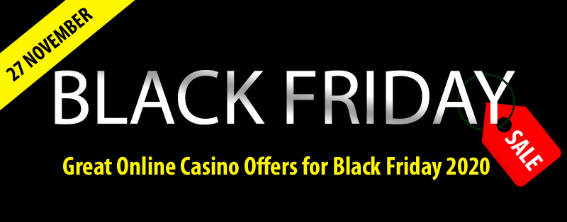 Black Friday Online Casino Offers